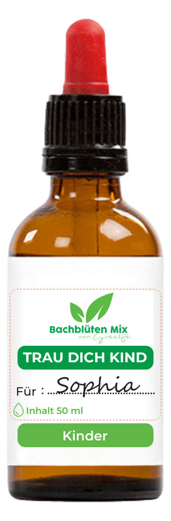 Bachblüten Trau dich Kind